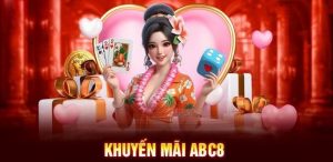 Điều Kiện Áp Dụng Các Khuyến Mãi Mới Nhất Của Nhà Cái ABC8