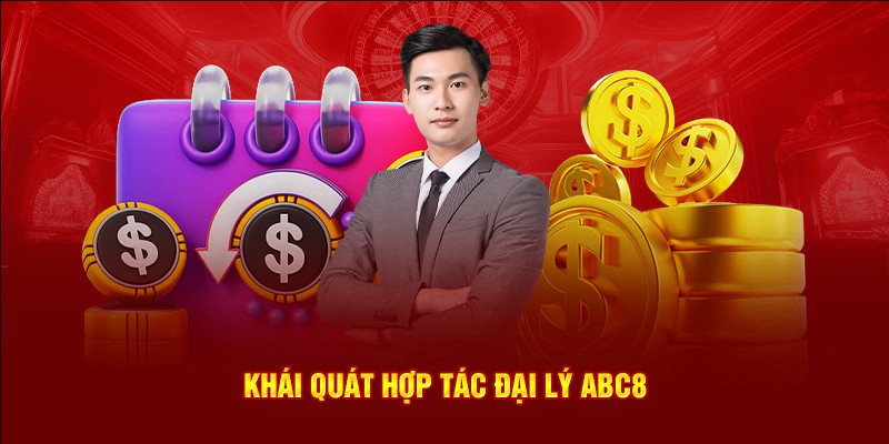 Trở thành tư cách đại lý Abc8